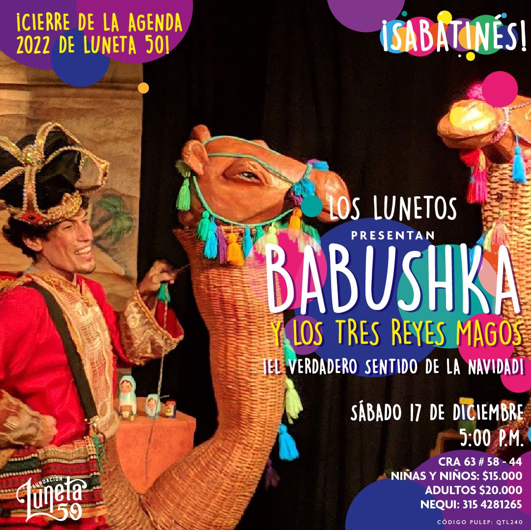 “Babushka y los tres Reyes Magos” en Luneta 50