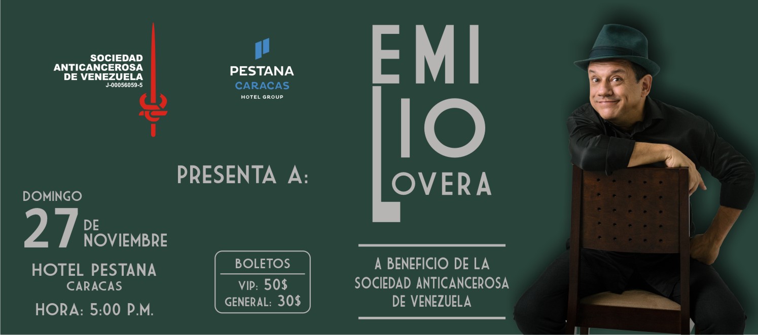 Llega el Show de Emilio Lovera a beneficio de la Sociedad Anticancerosa de Venezuela