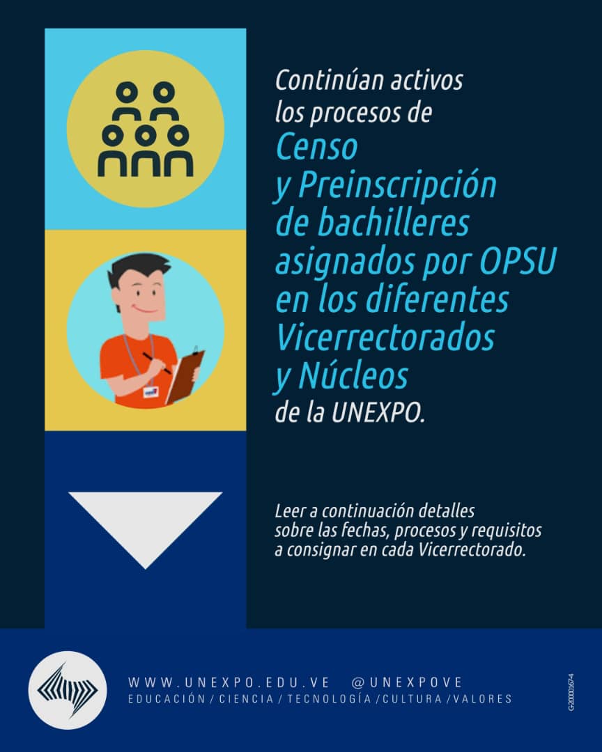 Unexpo realiza preinscripciones y censo para alumnos nuevo ingreso