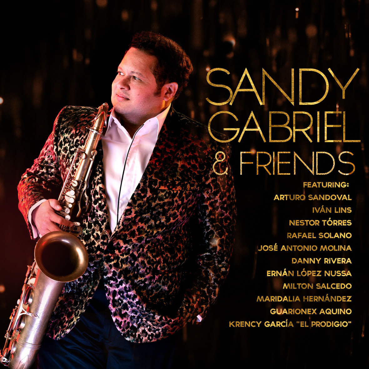 Reúnen Dream Team de Latin Jazz en el nuevo álbum "Sandy Gabriel & Friends”